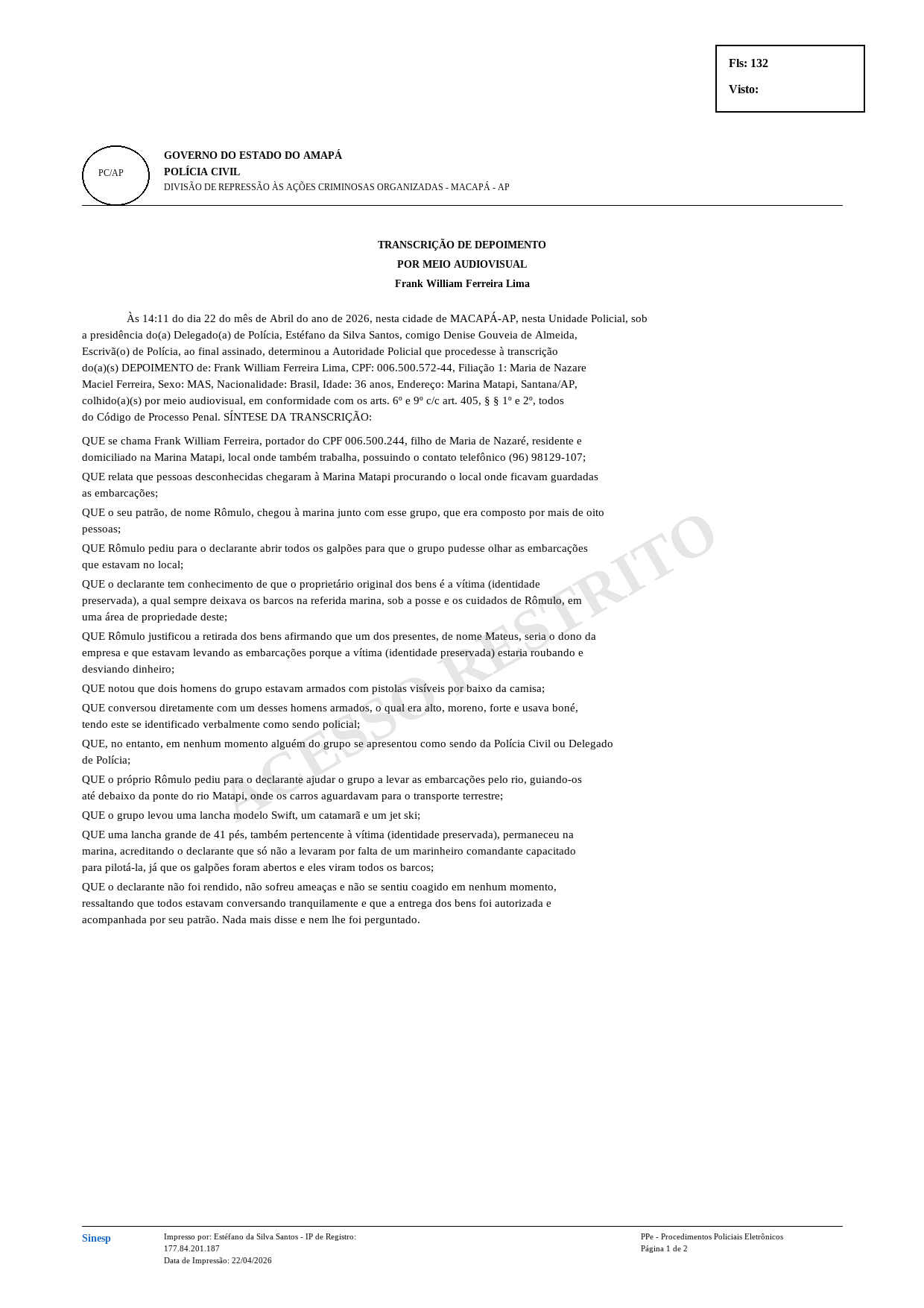 Página 132 de Transcrições de Declarações e Interrogatório